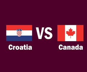 Fototapeta na wymiar Croatia And Canada Flag Emblem With Names Symbol Design Europe And North America football Final Vector European And North American Countries Football Teams Illustration