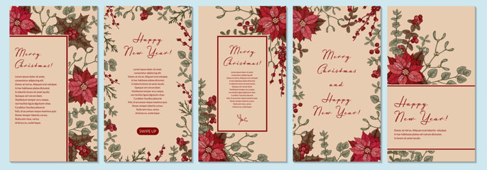 Set of Merry Christmas and Happy New Year vertical greeting cards with hand drawn poinsettia flowers and mistletoe brunches. Social media stories templates. Vector illustration in sketch style