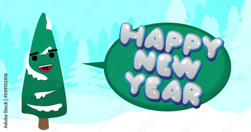 Poster pine tree with smiling face and happy new year text in speech bubble in a winter forest. holiday mes
