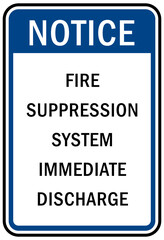 Fire emergency sign fire suppression system immediate discharge