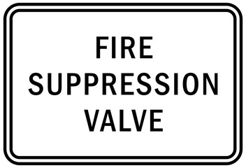 Fire emergency sign fire suppression valve 