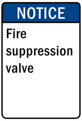 Fire emergency sign fire suppression valve 