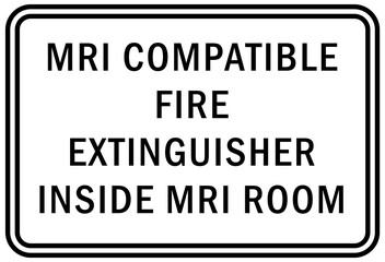 Fire emergency sign mri compatible fire extinguisher inside mri room