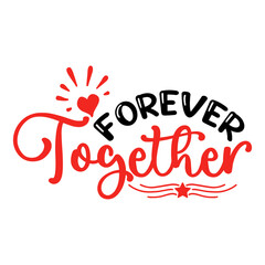 Forever Together