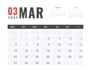 Monthly Calendar Template of march 2023. Vector simple gray grid layout for wall or desk calendar with week start on Monday for print