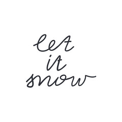 let it snow handwritten lettering. vector illustration