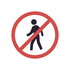 There is no walking sign and no entry prohibition area, prohibited symbol isolated on white background flat vector illustration.
