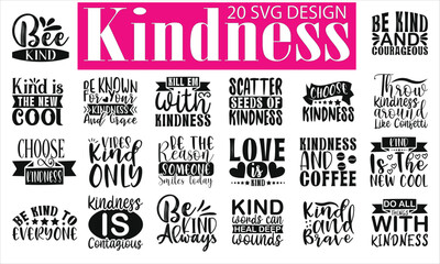 Fototapeta premium Kindness Quotes Designs Bundle t-shirt design, t-shirt bundle, t-shirt, shirt, design, craft bundle, craft designs, cut files, cricut, eps files, 