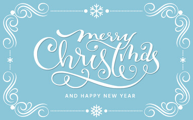 Merry Christmas Happy New Year greeting card. Xmas background with vintage calligraphic frame, brush pen hand lettering typography inscription. Winter holiday postcard, web banner poster overlay - obrazy, fototapety, plakaty