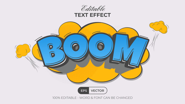 Comic text effect boom style. Editable text effect.