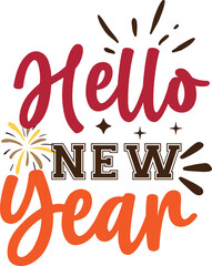 Hello New Year Svg Happy New Year 2023