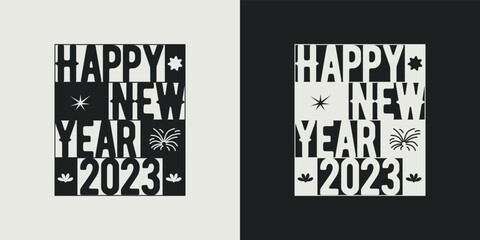 Happy new year t-shirt design vector design 2023. Typography, Unique, Greeting stylish t-shirt Vector design template.