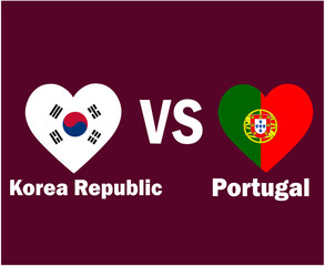 South Korea And Portugal Flag Heart With Names Symbol Design Asia And Europe football Final Vector Asian And European Countries Football Teams Illustration