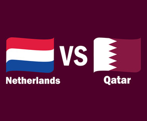 Netherlands And Qatar Flag Ribbon With Names Symbol Design Asia And Europe football Final Vector Asian And European Countries Football Teams Illustration