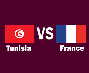 Tunisia And France Flag Emblem With Names Symbol Design Africa And Europe football Final Vector African And European Countries Football Teams Illustration