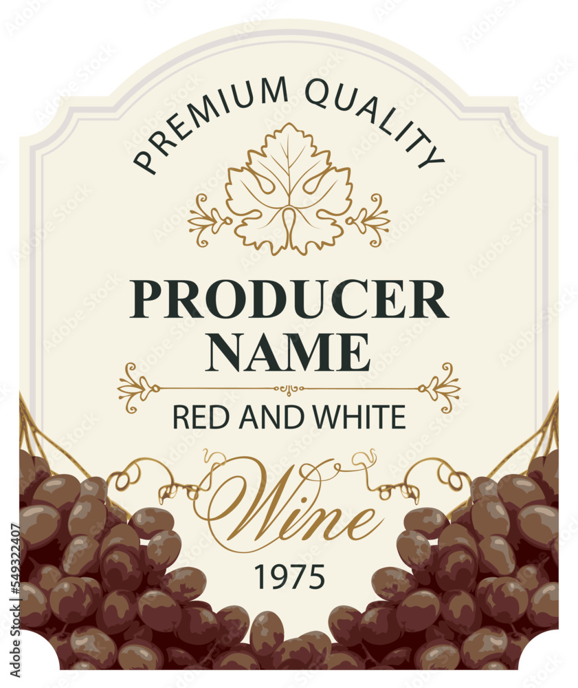 Poster wine labels with realistic bunches of delicious red grapes and calligraphic inscriptions in figured 