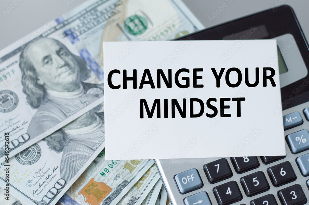 Poster writing text showing change your mindset. writing text change your mindset on white paper card, gree