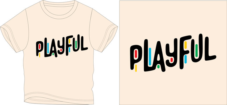 Playfull Writting Font T Shirt Graphic Design Vector Illustration Digital File