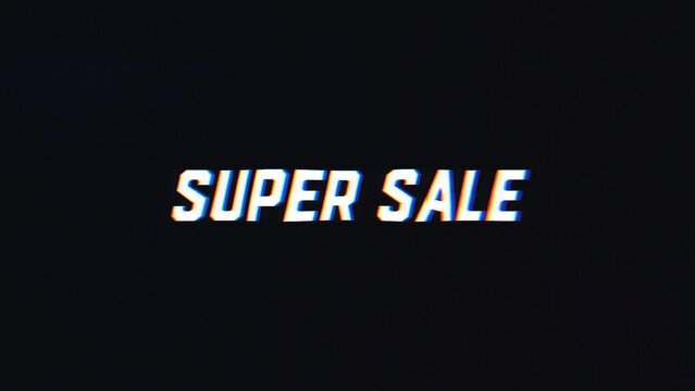 Super Sale text with glitch effect and grunge effect background. 4k footage for super sale promo