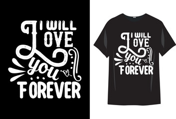 Valentine's t-shirt design. best-selling typography vector t-shirt design fully editable and printable. Valentine's T Shirt Design Vector, Vector illustration t-shirts Design