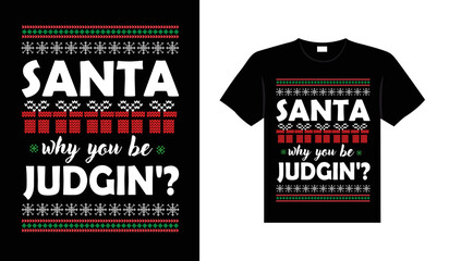 Ugly Christmas Sweater typography apparel Vintages Christmas T-shirt design Christmas merchandise designs, hand-drawn lettering for apparel fashion. Christian religion quotes saying for print