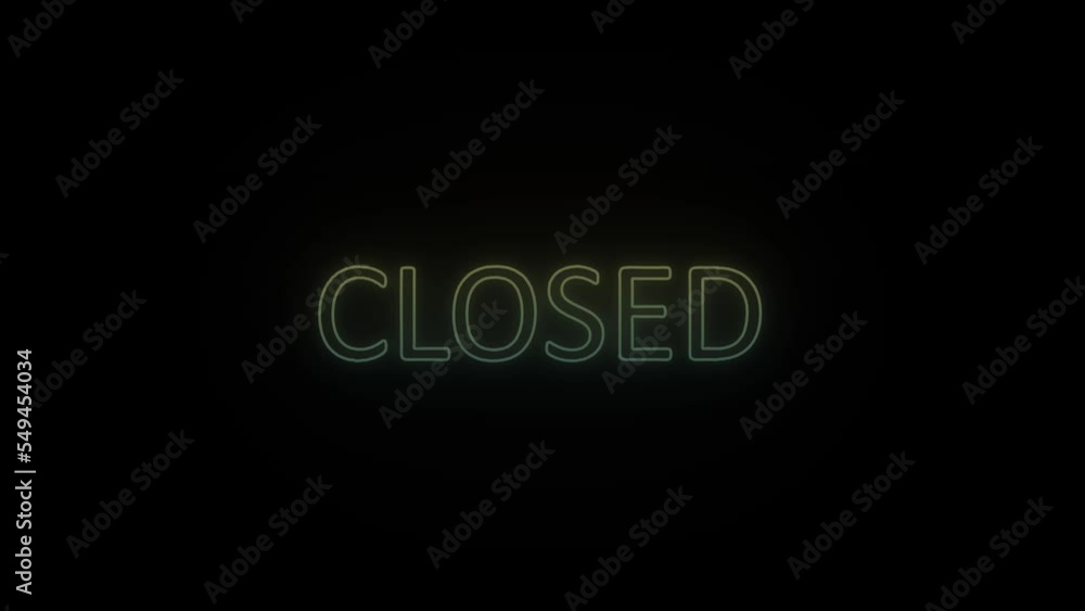 Poster glowing neon closed icon on black background. informing customers. 4k video animation for motion gra