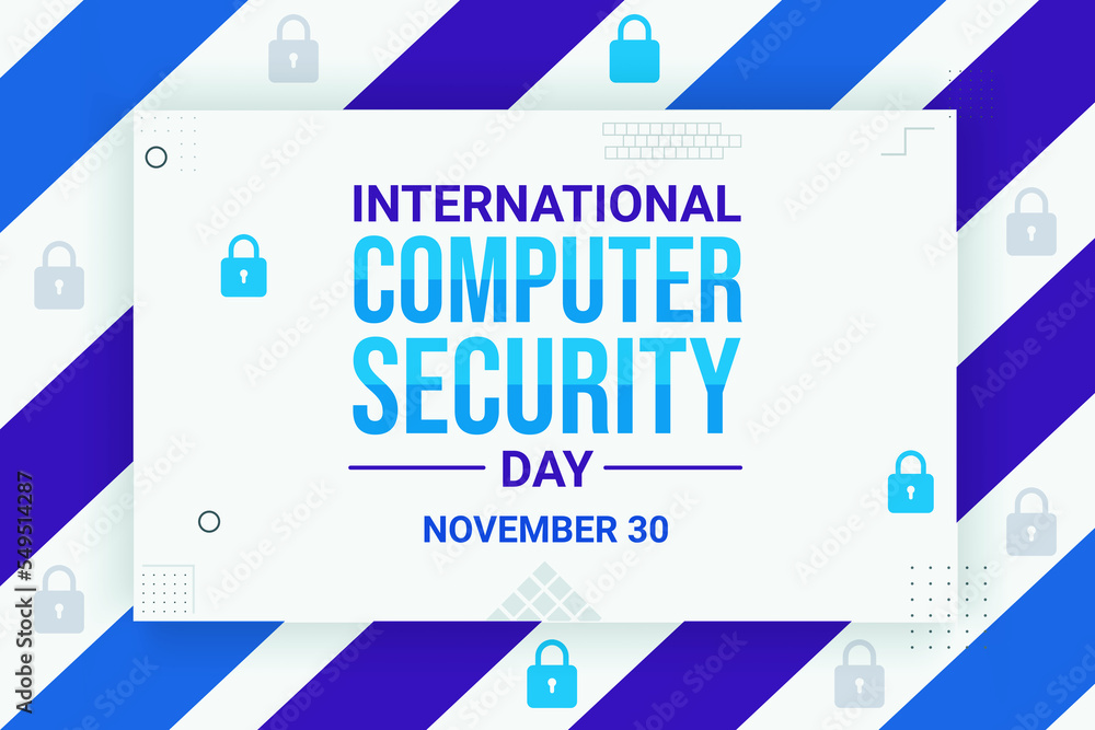 Poster Computer Security day background with typography and colorful shapes design. International day of computer security backdrop