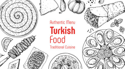 Turkish food top view vector illustration. Food menu design template. Hand drawn sketch. Turkish food menu. Vintage style. Borek, cag kebab, kumpir, pilaf, midye dolma, doner kebab, pita bread. - obrazy, fototapety, plakaty