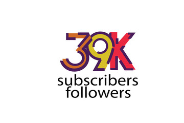39K, 39.000 subscribers or followers blocks style with 3 colors on white background for social media and internet-vector