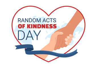 Random Acts of Kindness on February 17th Various Small Actions to Give Happiness in Flat Cartoon Hand Drawn Template Illustration