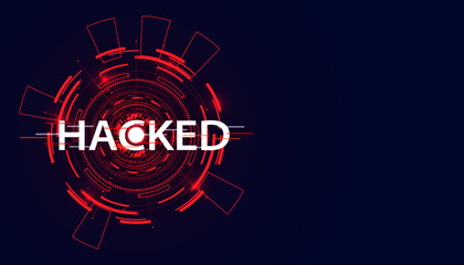abstract word signal or are warned that it has been hacked by viruses, malware or hackers on a red digital circle background.