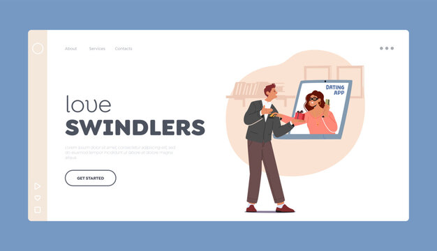 Love Swindlers Landing Page Template. Fall In Love Online, Dangerous Internet Relationships in Cyberspace Concept