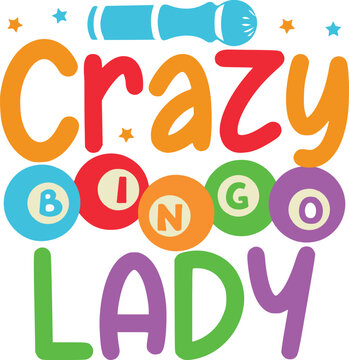 Crazy Bingo lady svg bingo svg design