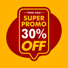 Super Promo 30% thirty percent off in red and orange on yellow background