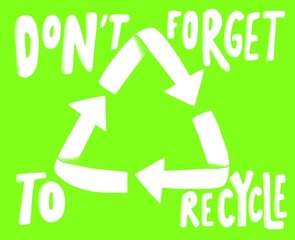 Don't forget to recycle typography