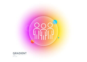 Group line icon. Gradient blur button with glassmorphism. Business teamwork sign. Meeting people symbol. Transparent glass design. Group line icon. Vector