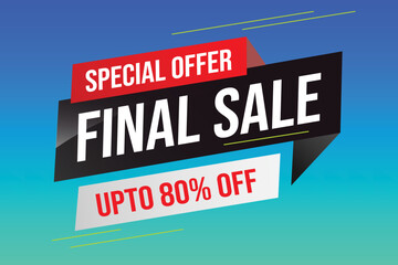 Special offer final sale tag. Banner design template for marketing. Special offer promotion or retail. background banner modern graphic design for store shop, online store, website, landing page