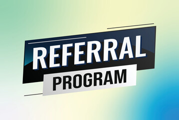 referral program word concept vector illustration with lines modern futuristic 3d style for landing page template ui web mobile app poster banner flyer background gift card coupon label wallpaper