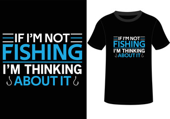FISHING T-SHIRT DESIGN AND YOU CAN USE IT FOR OTHER PURPOSES,