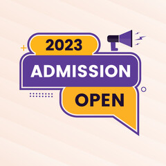 2023 admission open sticker or label design for poster and banners with Loudspeaker or megaphone