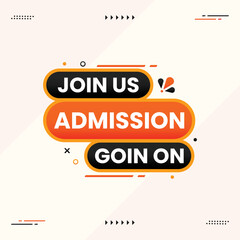 join us admission going on banner label clipart for social media post template