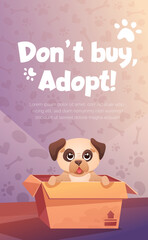 Social media post with animal adoption promotion. Adopt Flyer with funny dog in cardboard box. Help homeless animals find home. Vector cartoon template with cute abandoned pug puppy in doghouse