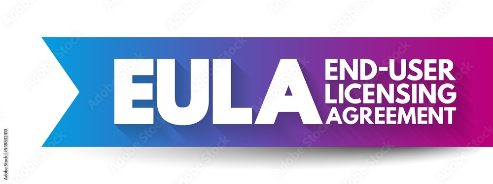 Poster eula - end user licensing agreement is a legal contract entered into between a software developer or