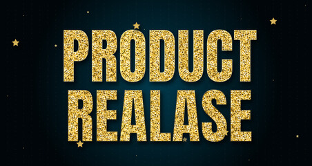Product Realase in shiny golden color, stars design element and on dark background.