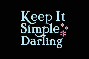 Aesthetic streetwear quotes inspirational vector design