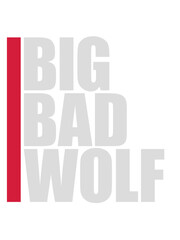 big bad wolf Zitat 