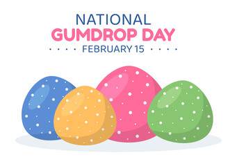 National Gumdrop Day on February 15 with Holiday of Delicious Sweets for Children in Flat Cartoon Background Hand Drawn Templates Illustration