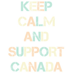 keep calm and support canada