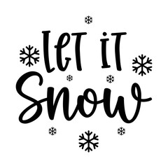 Obraz premium Let it Snow