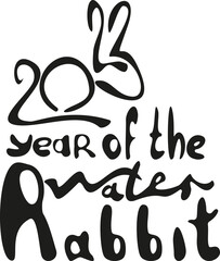 lettering happy new year of the water rabbit and bunny of numbers 2023 in hand draw style. Lunar zodiac symbol of Year of cat or rabbit . Chinese New Year 2023 Christmas logo. Vector illustration